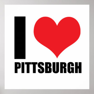 I love Pittsburg Poster