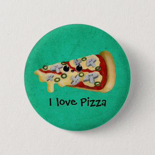 I love Pizza 2 Inch Round Button