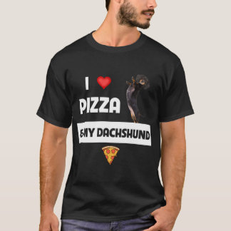 I Love Pizza and My Dachshund Dog Owner Pepperoni  T-Shirt