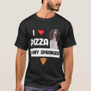 I Love Pizza And My Springer Spaniel Dog Pepperoni T-Shirt