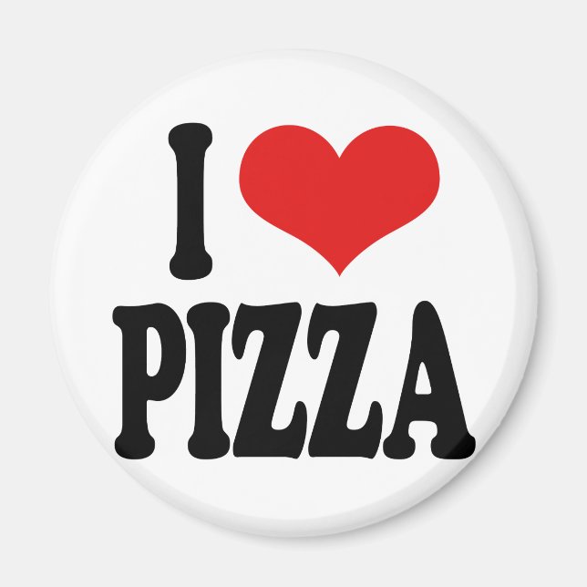 I Love Pizza Magnet (Front)