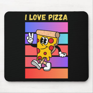 I love pizza. mouse pad