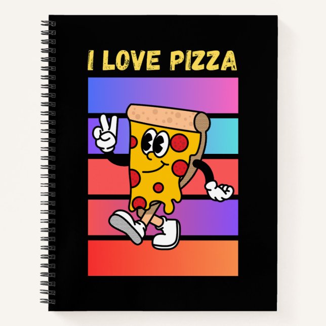 I love pizza. notebook (Front)
