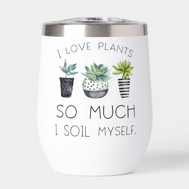 I love plants so much (Front)