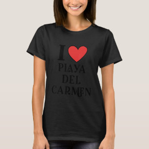 I Love Playa del Carmen Mexico Vacation 7 T-Shirt