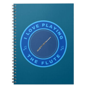 I love playing the Flute Notebook
