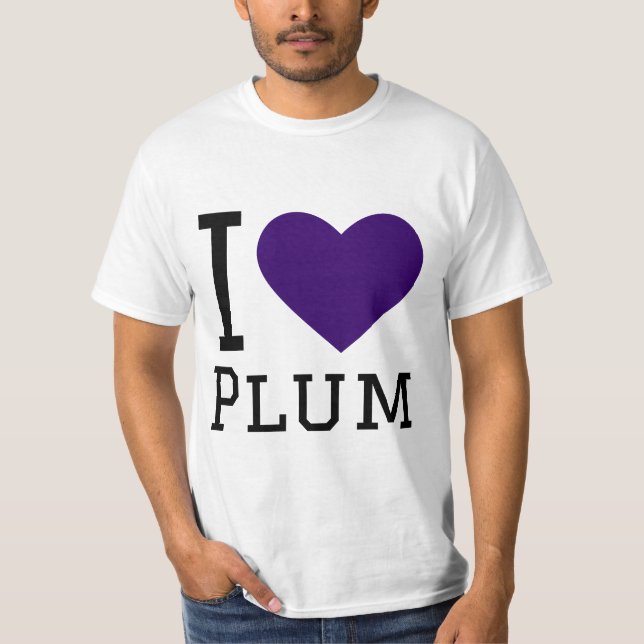 I love plum T-Shirt (Front)