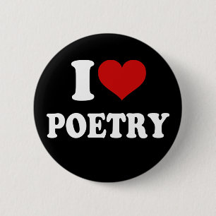 I Love Poetry 2 Inch Round Button