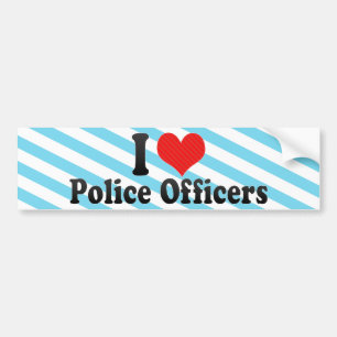 I Love Police Officers Bumper Sticker