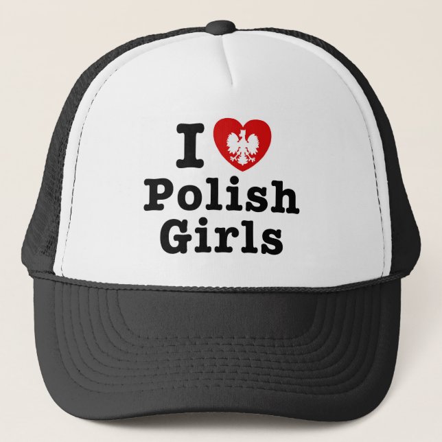 I Love Polish Girls Trucker Hat (Front)