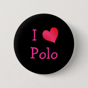 I Love Polo 2 Inch Round Button