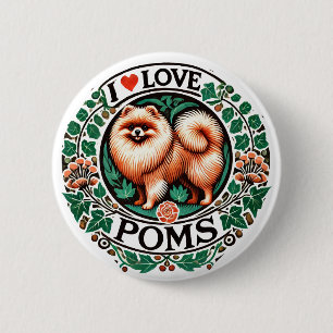 I Love Poms 2 Inch Round Button