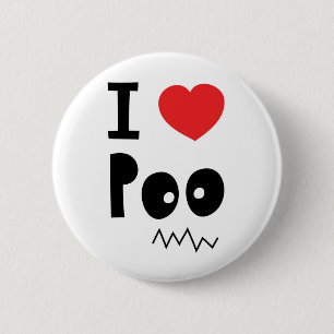 I love poo 2 inch round button