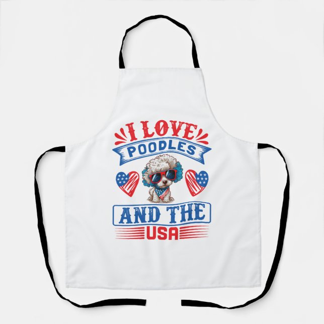 I love Poodles and the USA 01 Apron (Front)