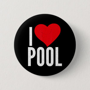 I Love Pool Billiards 2 Inch Round Button