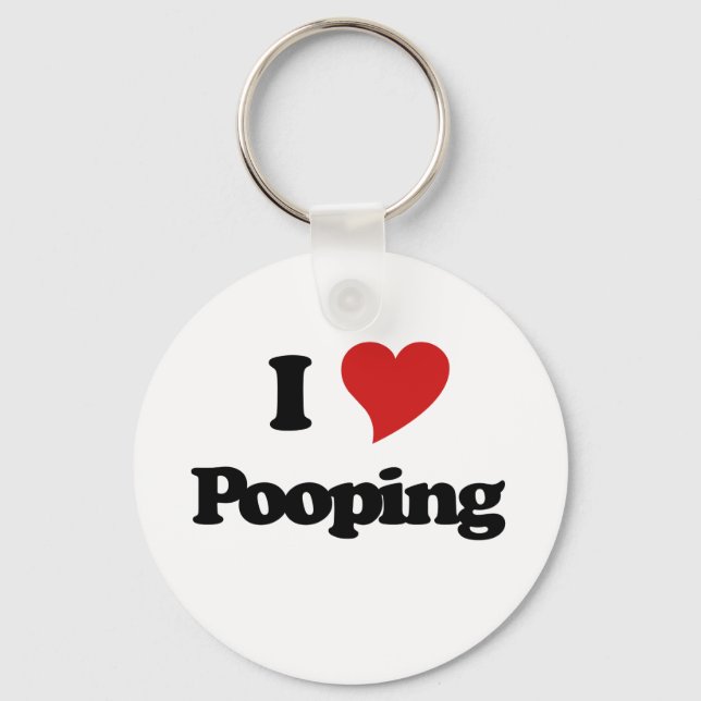 I Love Pooping Keychain (Front)
