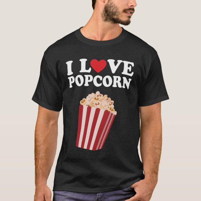I Love Popcorn friends T-Shirt (Front)