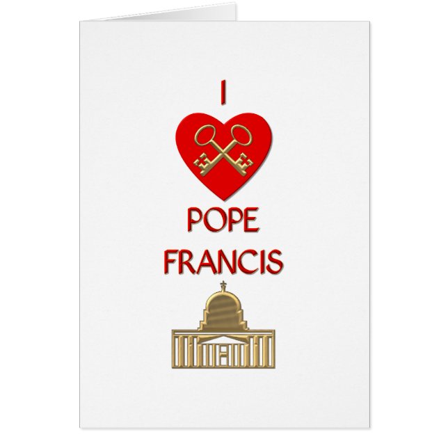 I Love Pope Francis (Front)