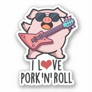 I Love Pork And Roll Funny Music Pig Pun 