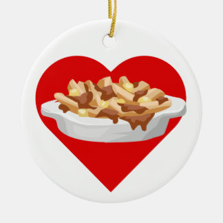 I love poutine ceramic ornament