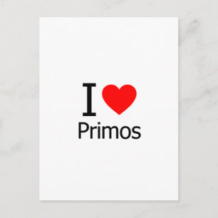 I Love Primos Postcard
