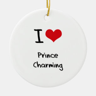 I love Prince Charming Ceramic Ornament