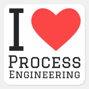 I love process engineering  square sticker