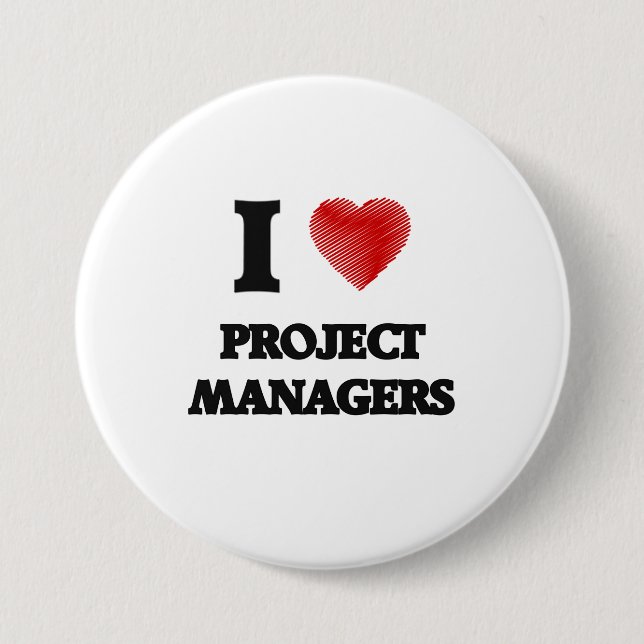 I love Project Managers (Heart made from words) 3 Inch Round Button (Front)