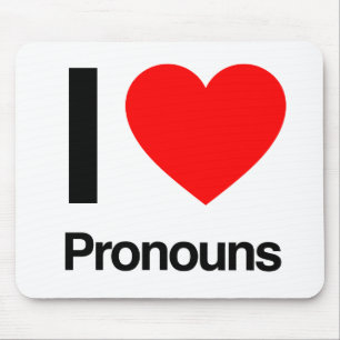 i love pronouns mouse pad