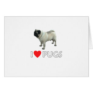 I Love Pugs