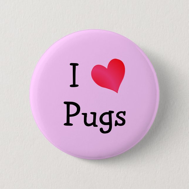 I Love Pugs 2 Inch Round Button (Front)