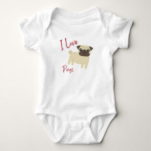 I Love Pugs Baby Outfit – Cute Puppy Lover Infant Bodysuit