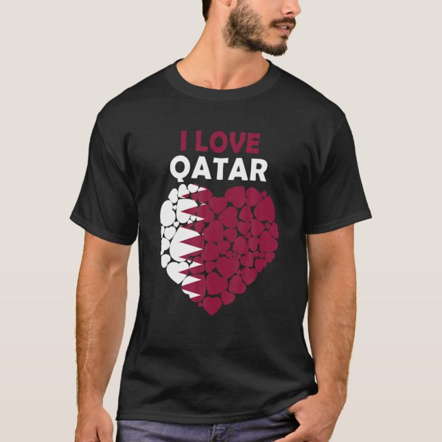 I Love Qatar Proud To Be Qatari Flag Qatar T-Shirt (Front)