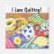 I Love Quilting