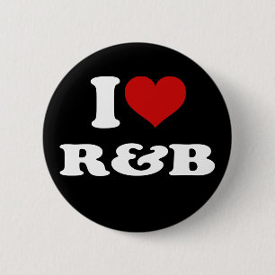 I Love R&B 2 Inch Round Button