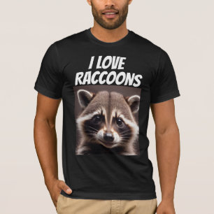 I love Raccoons Raccoon Lover T-Shirts