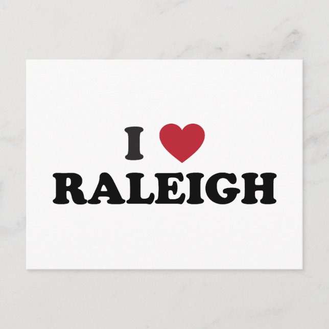 I Love Raleigh North Carolina Postcard (Front)