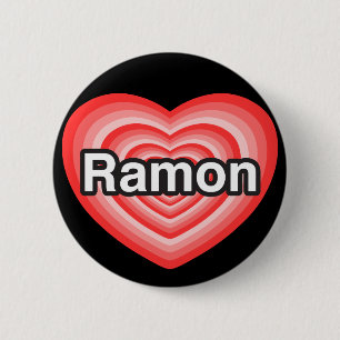 I love Ramon. I love you Ramon. Heart 2 Inch Round Button