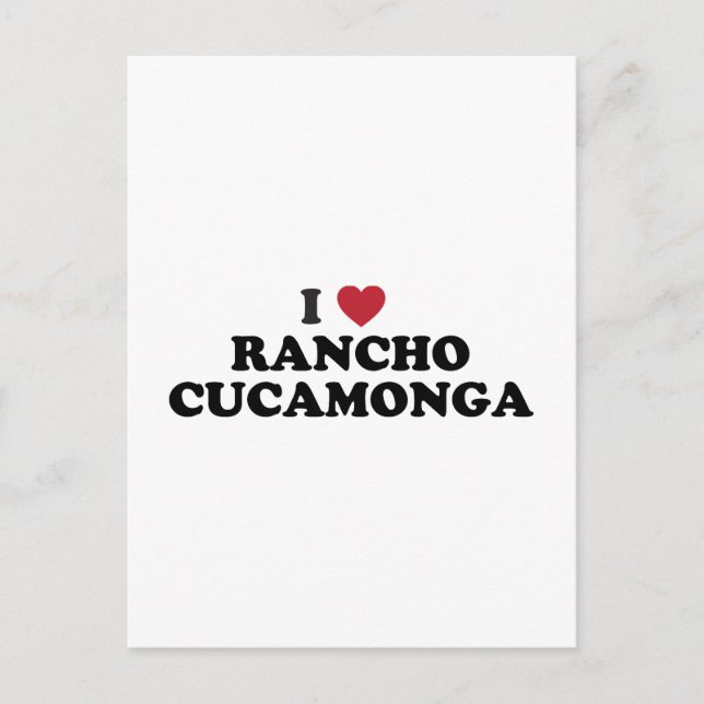 I Love Rancho Cucamonga California Postcard (Front)