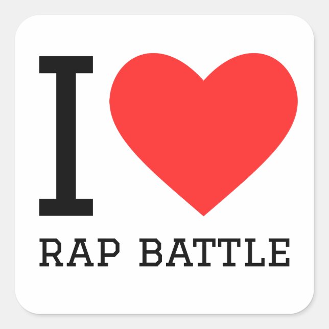 I love rap battle square sticker (Front)