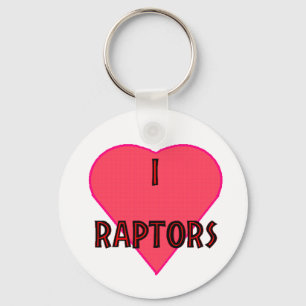 I love raptors Keychain