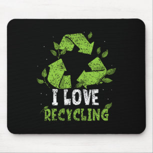 I Love Recycling Trash Earth Day Recycle Environme Mouse Pad