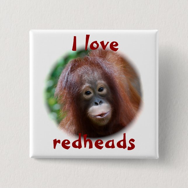 I love redheads 2 inch square button (Front)