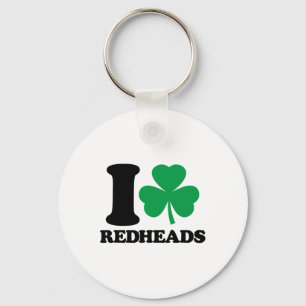 I Love Redheads - I Heart Redheads - St Patricks D Keychain