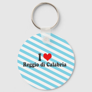 I Love Reggio di Calabria, Italy Keychain