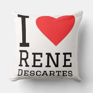 I love Rene Descartes Throw Pillow