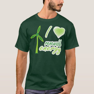 I love renewable energy 5 T-Shirt