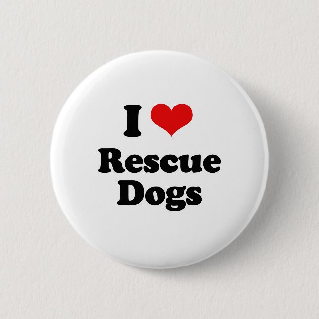 I Love Rescue Dogs 2 Inch Round Button (Front)