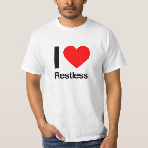 i love restless T-Shirt