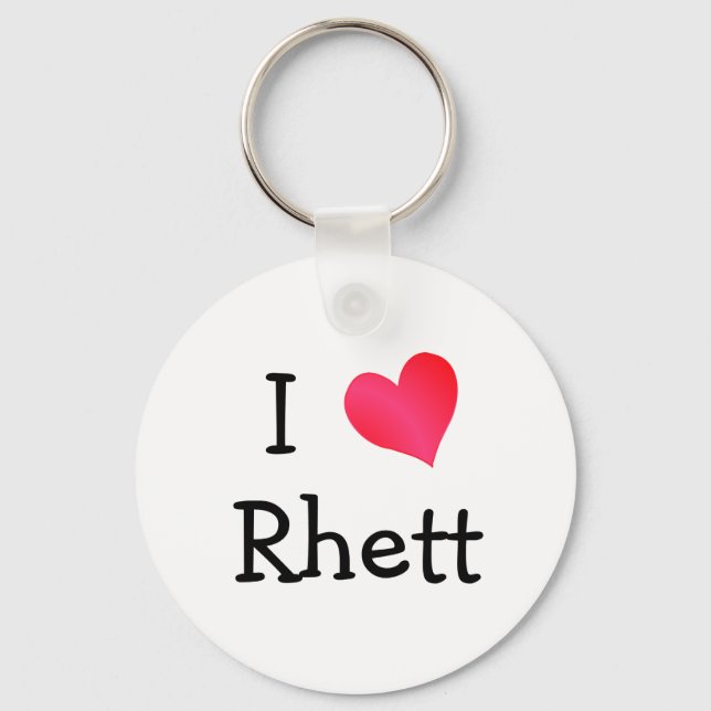 I Love Rhett Keychain (Front)